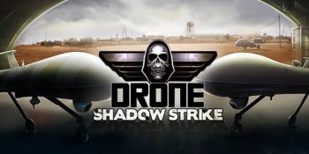 Drone : Shadow Strike Drone : Shadow Strike