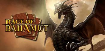 Rage of Bahamut Rage of Bahamut