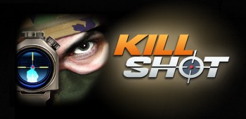 Kill Shot Kill Shot