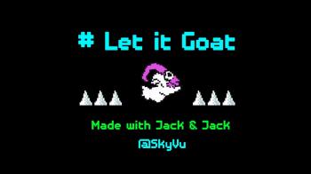 Let it Goat Let it Goat