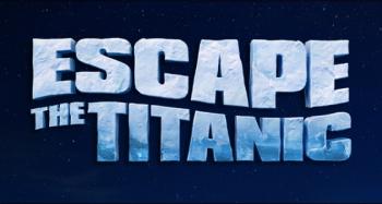 Escape The Titanic Escape The Titanic