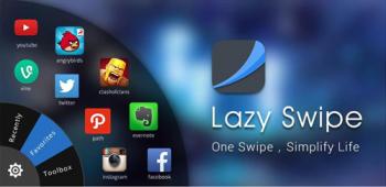 Lazy Swipe Lazy Swipe