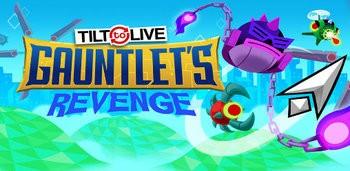Tilt 2 Live Gauntlet’s Revenge Tilt 2 Live Gauntlet’s Revenge