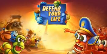 Defend your life! Defend your life!
