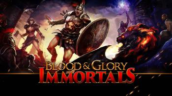 BLOOD & GLORY: IMMORTALS BLOOD & GLORY: IMMORTALS