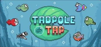 Tadpole Tap Tadpole Tap