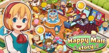 Happy Mall Story Happy Mall Story