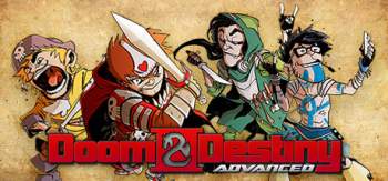 Doom & Destiny Advanced Doom & Destiny Advanced