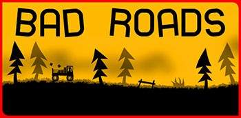 Bad Roads Bad Roads