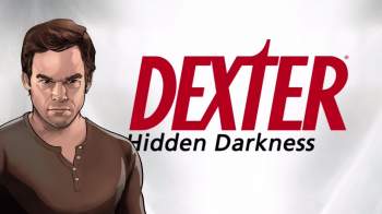 Dexter: Hidden Darkness Dexter: Hidden Darkness