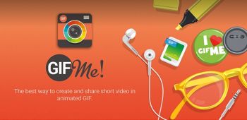 Gif Me! Camera Gif Me! Camera
