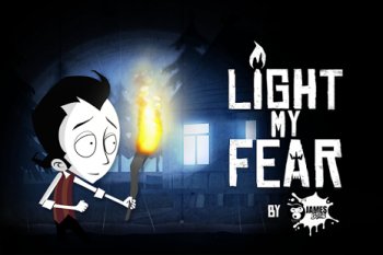 Light My Fear Light My Fear