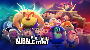 Bubble Man: Rolling Bubble Man: Rolling