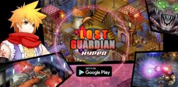 Lost Guardian Hyper Lost Guardian Hyper