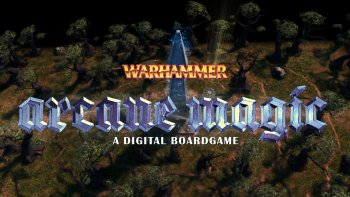 Warhammer: Arcane Magic Warhammer: Arcane Magic