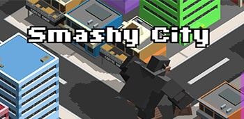 Smashy City Smashy City