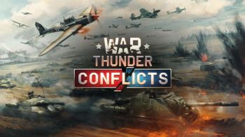 War Thunder: Conflicts War Thunder: Conflicts