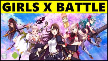 Girls X Battle Girls X Battle