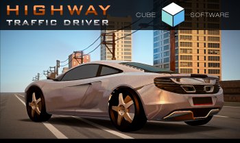 Highway Traffic Driver Highway Traffic Driver