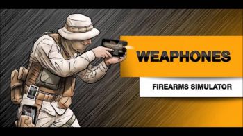 Weaphones Firearms Sim Vol 1 Weaphones Firearms Sim Vol 1