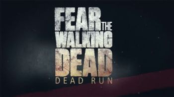 Fear the Walking Dead:Dead Run Fear the Walking Dead:Dead Run