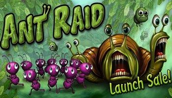 Ant Raid Ant Raid