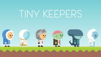 Tiny Keepers Tiny Keepers