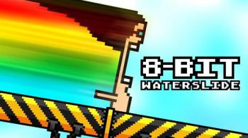 8-BIT WATERSLIDE 8-BIT WATERSLIDE