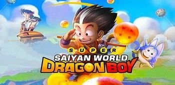Super Saiyan World: Dragon Boy Super Saiyan World: Dragon Boy