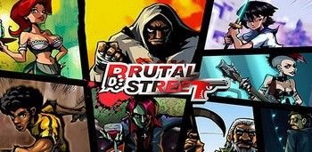 Brutal Street Brutal Street