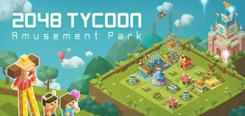 2048 Tycoon: Тематический парк Mания 2048 Tycoon: Тематический парк Mания