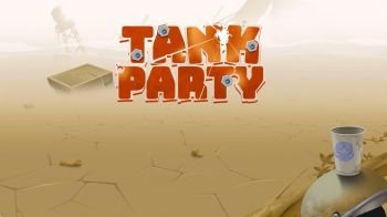 Tank Party! Tank Party!