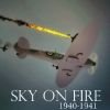 Sky On Fire: 1940